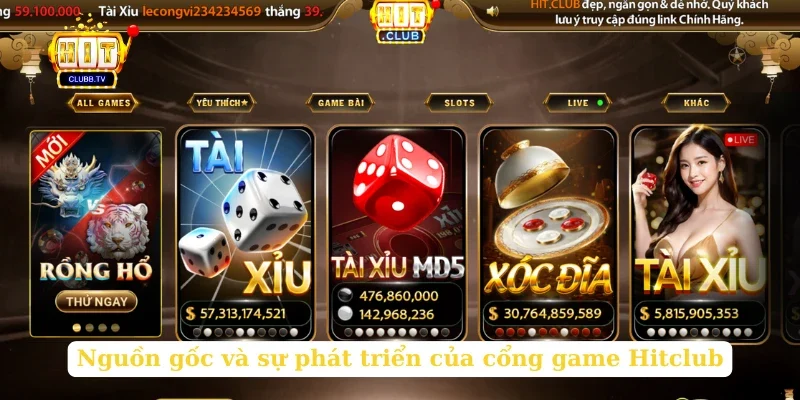 nguon-goc-va-su-phat-trien-cua-cong-game-hitclub