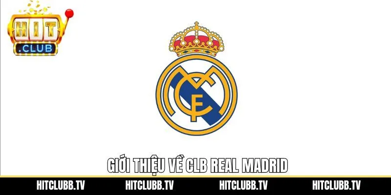 Một vài nét chính về Real Madrid - đội bóng huyền thoại