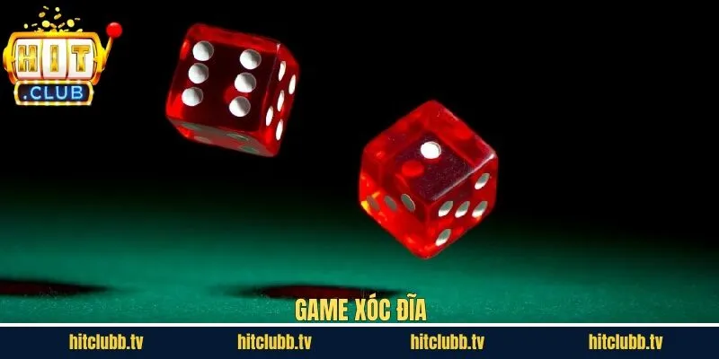 Xóc Đĩa - Không Gian Giải Trí Khác Biệt Tại Hitclub